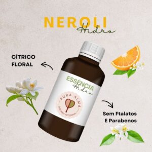 Essência Neroli 100g